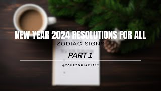 New Years 2024 Resolutions for All Zodiac Signs Part 1 zodiac shorts reels fyp canva shorts [upl. by Rawden796]