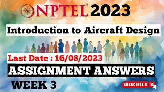 Introduction To Aircraft Design Assignment Answers Week 3  NPTEL [upl. by Ssidnac655]