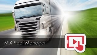 MiX Fleet Manager [upl. by Anyala429]