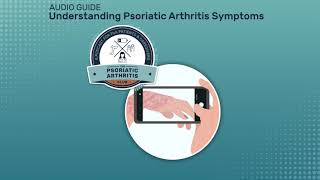 Psoriatic Arthritis Symptoms  CreakyJoints [upl. by Ellehcil]