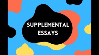 Supplemental Essays I US College Applications [upl. by Ivie944]