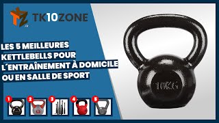 Les 5 meilleures kettlebells pour lentraînement à domicile ou en salle de sport [upl. by Dinnie]