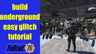 Fallout 76  How to build underground Glitch [upl. by Jaylene]