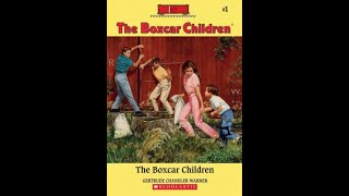 “The Boxcar Children”  Chapters 5  7 [upl. by Elrem]