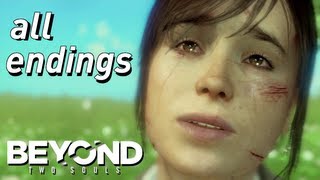 BEYOND Two Souls  ALL ENDINGS HD Choose BEYOND or LIFE Ryan Jay Zoey Alone [upl. by Brooke]