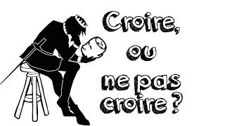 Ep19 Athéisme Agnosticisme  Croire ou ne pas croire [upl. by Gifford781]