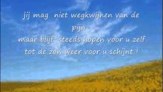 tot de zon weer voor u schijnt [upl. by Anoed130]