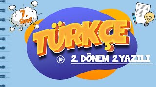 7 Sınıf 2 Dönem 2 Yazılı Hazırlık  Türkçe [upl. by Balcer]