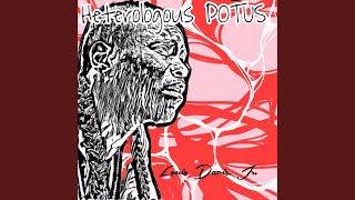 Heterologous POTUS [upl. by Hnib]