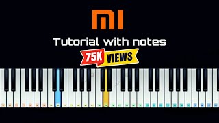 Xiaomi  MI Ringtone Piano notes  Tutorial  SvK [upl. by Nyliram404]