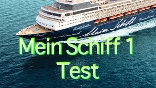 Alte Mein Schiff 1  Schiffstour amp Test  TUI Cruises [upl. by Maddie687]