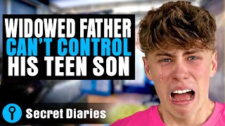 Widowed FATHER cant control his teen son What Happens Next Is Shocking secretdiaries​ [upl. by Nerrag]