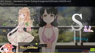 osu  Mathi 🇨🇱  Will Stetson  Harumachi Clover Oh no HDHRDT 9885 679pp FC 1 [upl. by Shear]