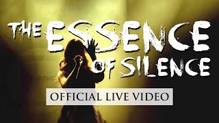 EPICA – The Essence Of Silence OFFICIAL LIVE VIDEO [upl. by Chevalier]