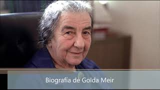 Biografía de Golda Meir [upl. by Aihsemaj241]