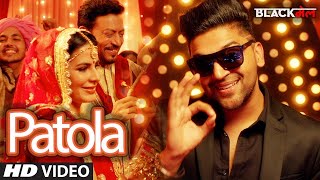 Patola Song  Guru Randhawa  Blackmail  Irrfan Khan amp Kirti Kulhari  Bohemia HD Video [upl. by Esadnac573]