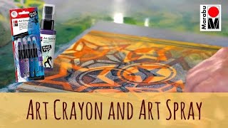 How to Working with Marabu Art Crayon and Marabu Art Spray [upl. by Nerhtak]