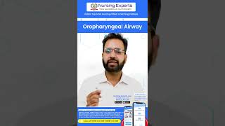 NORCET Important Topic  Oropharyngeal Airway Nursing Classes  Nursing Experts [upl. by Jessy]