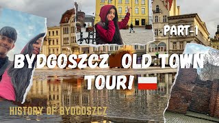 Bydgoszcz Old Town  Poland 🇵🇱  History of Bydgoszcz city  Part 1 [upl. by Maunsell]