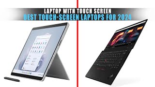 5 Best TouchScreen Laptops for 2024  Best Laptop with Touch Screen [upl. by Levenson]