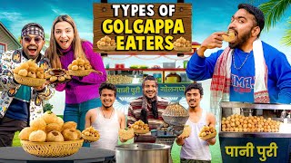 Types Of Golgappa Eaters  Golgappe Lovers  Guddu Bhaiya [upl. by Gnanmos273]