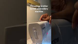 How to thread a brother SE700 sewingembroidery machine [upl. by Lokim397]