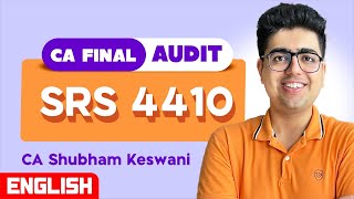 SRS 4410 Revision English  CA Final Audit CA Shubham Keswani AIR 8 [upl. by Hardej606]