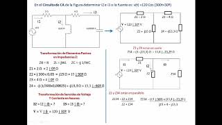 ANALISIS DE CIRCUITOS EN CORRIENTE ALTERNA IMPEDANCIA EQUIVALENTE EJERCICIO RESUELTO [upl. by Buller466]