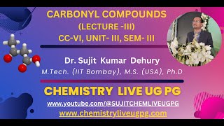 CARBONYL COMPOUNDS LECTURE 3 CC VI UNIT III SEM III [upl. by Alrahs]