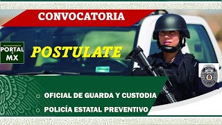 🟡 Convocatoria 20222023 quotPOLICÍA ESTATAL PREVENTIVO Y CUSTODIAquot ✅ INTEGRATE Requisitos Beneficios [upl. by Olivie52]