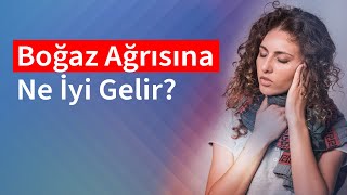 Boğaz Ağrısına Ne İyi Gelir  Medical Park [upl. by Cirda941]