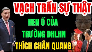 Vạch trần vết hen ố của trường ĐHLHN cúng dường bằng tiến sĩ cho thích chân quang [upl. by Katsuyama]