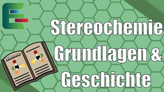 Stereochemie  Die Geschichte von Isomerie und Enantiomeren  Die Welt der Spiegelbildmoleküle [upl. by Hermina]