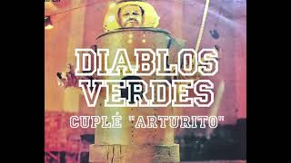 Cuplé “Arturito” Diablos Verdes 1984 [upl. by Avie163]