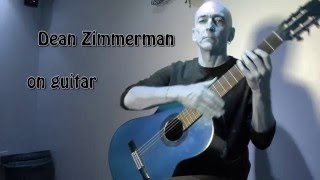 Bach Cello Suite 3 IV Sarabande BWV 1009 JS Bach classical guitar Dean Zimmerman [upl. by France]