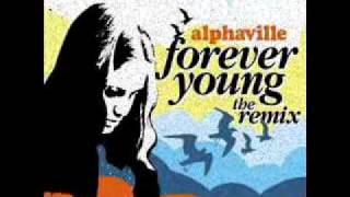 ALPHAVILLE  Forever Young THE DANCE REMIX [upl. by Alaaj]