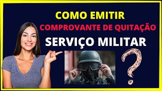 Como Emitir Comprovante de Quitação com o Serviço Militar [upl. by Dzoba924]