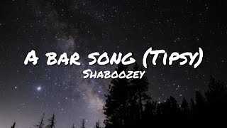 A bar song Tipsy Shaboozey Clean  Lyrics [upl. by Elreath]