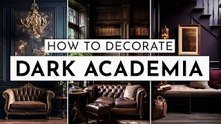 HOW TO DECORATE DARK ACADEMIA STYLE  moody made easy 🖤 [upl. by Maram]