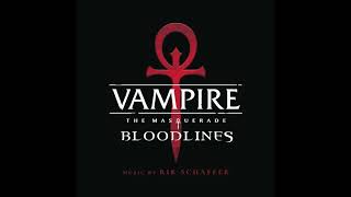 Vampire The Masquerade  Bloodlines Full Soundtrack High Quality with Tracklist [upl. by Eatnohs]