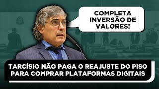 ⚠️ Tarcísio não paga o reajuste do Piso para comprar plataformas digitais [upl. by Llemej]