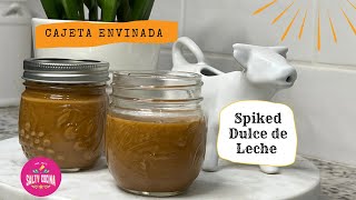 Spiked Dulce de Leche  Cajeta Envinada [upl. by Bunow]