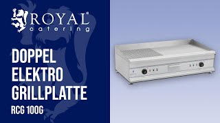 Doppel Elektro Grillplatte RCG 100G  Royal Catering  Produktvorstellung [upl. by Bethanne]