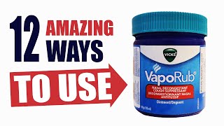 12 Amazing Uses amp Benefits of Vicks VapoRub You Must Know [upl. by Felicidad394]