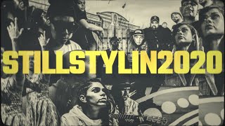 TANDANYA PRESENTS  STILL STYLIN 2020 OFFICIAL VIDEO [upl. by Reese]