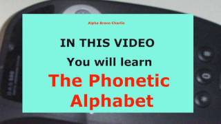 AlphaBravoCharliePhoneticAlphabetwmv [upl. by Franzoni]