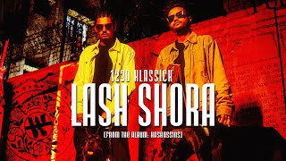 1230 KLASSICK  LASH SHORA  ft COLDKRAFT  HASHASSINS  Official Music Video [upl. by Adnol]