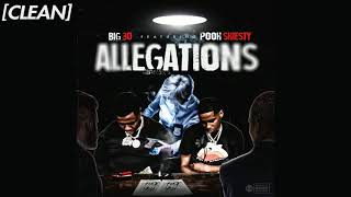 CLEAN BIG30  Allegations feat Pooh Shiesty [upl. by Sucramej]