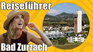 Bad Zurzach  Travel Tipps  Reiseführer Deutsch [upl. by Timothy830]