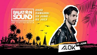 Alok  Live at Balaton Sound Szabadstrand Zamárdi Hungary Jun 30 2022 HDTV [upl. by Pathe]